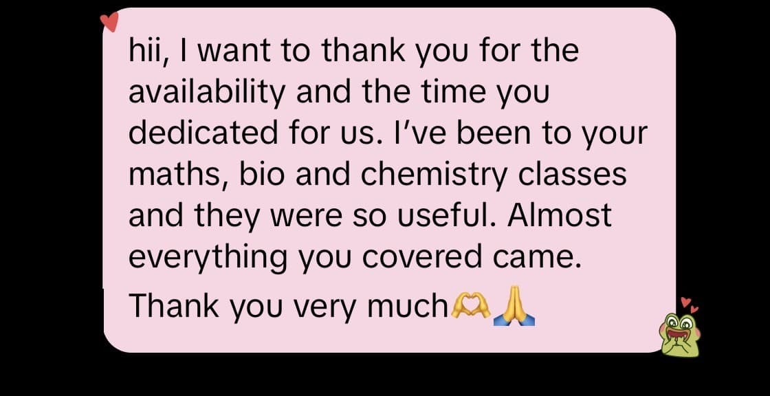 Student message about Maths, Biology and Chemistry classes